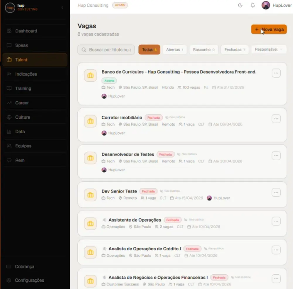 Tela do Hup Talent: lista de vagas com filtros por status e responsável